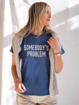 Daydreamer Somebody's Problem Tee